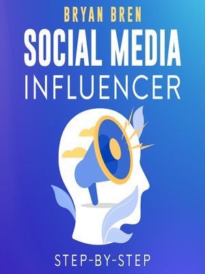 cover image of Social Media Influencer Step-By-Step